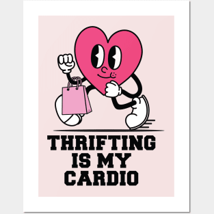 Cute Heart Thrifting is My Cardio Posters and Art